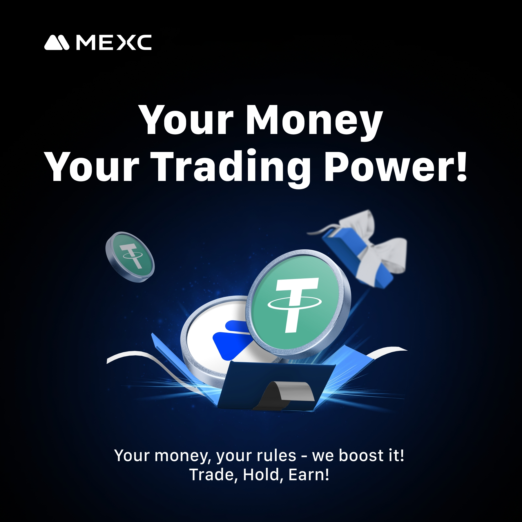Your money, your trading power!